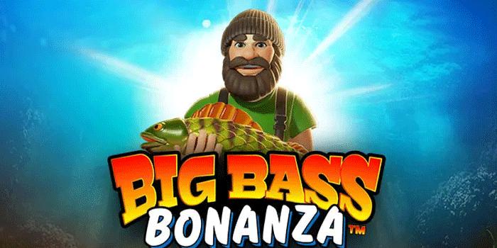Rahasia Menang Besar di Slot Big Bass Bonanza