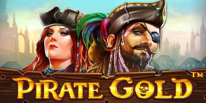 Panduan Cerdas Menang Di Slot Pirate Gold